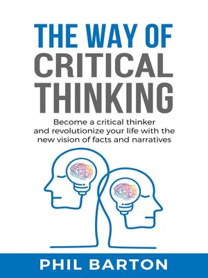 cover image of The Way of Critical Thinking